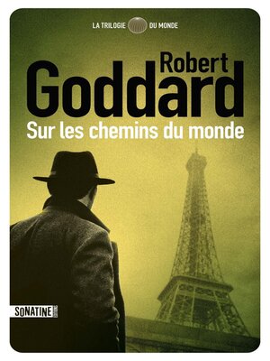 cover image of Sur les chemins du monde--tome 1 La trilogie du monde